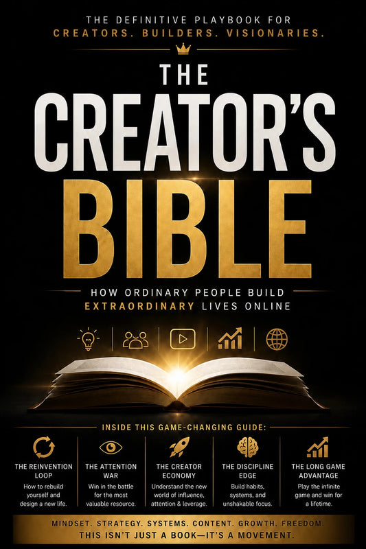 The Creator’s Bible™

Building Audiences, Brands, Businesses, and Opportunities in the Digital Age